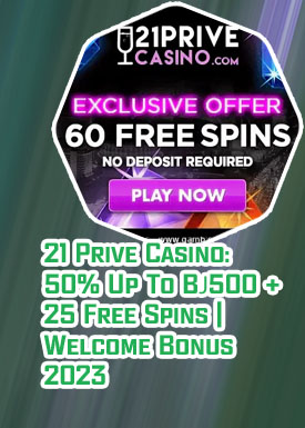 21 prive casino 50 free spins