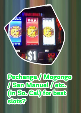 Best slots to play at san manuel casino