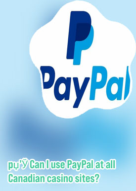 Canadian paypal casinos